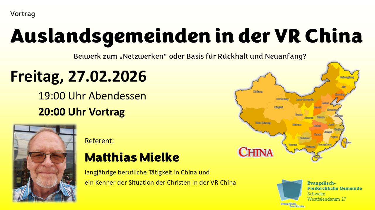 Vortragsabend am 27.02.2026 Auslandsgemeinden in der VR China